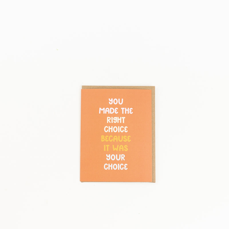 You Made the Right Choice Pro Abortion Feminist Card